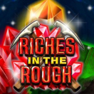 Riches In The Rough